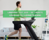 Løbebånd test 2025 – Bedst i test og guide til hjemmetræning